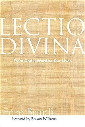 lectio divina from gods word to our lives voices from the monastery Reader